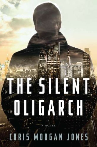 9781594203190: The Silent Oligarch