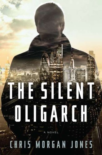 Stock image for The Silent Oligarch for sale by Wonder Book