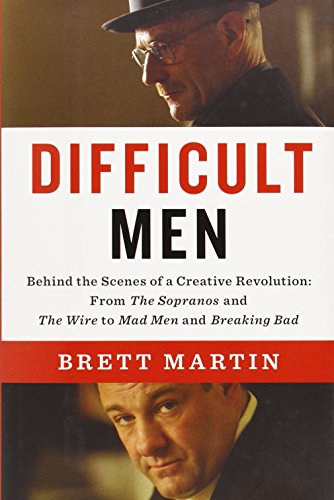 Beispielbild fr Difficult Men : Behind the Scenes of a Creative Revolution: from the Sopranos and the Wire to Mad Men and Breaking Bad zum Verkauf von Better World Books