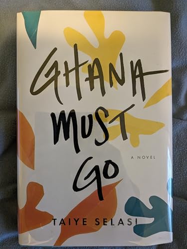 Stock image for Ghana Must Go for sale by Front Cover Books