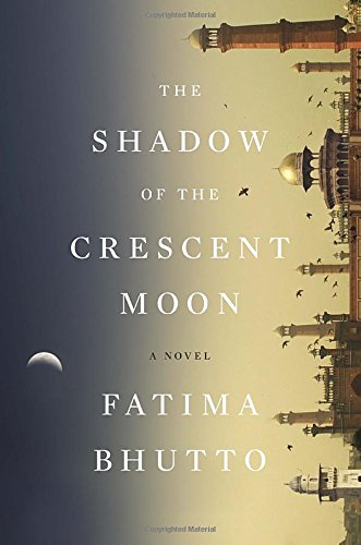 Stock image for The Shadow of the Crescent Moon : A Novel for sale by Better World Books