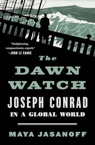 Stock image for The Dawn Watch : Joseph Conrad in a Global World for sale by Better World Books: West