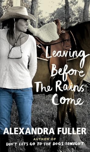 Stock image for LEAVING BEFORE THE RAINS COME for sale by Joe Staats, Bookseller