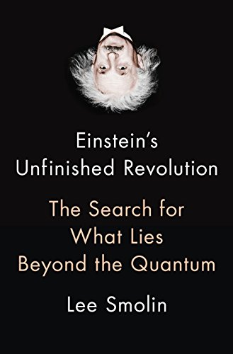 Stock image for Einstein's Unfinished Revolution: The Search for What Lies Beyond the Quantum for sale by ThriftBooks-Atlanta
