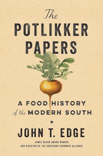 Stock image for The Potlikker Papers: A Food History of the Modern South for sale by Goodwill