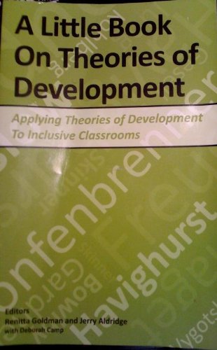 Imagen de archivo de A Little Book on Theories of Development: Applying Theories of Development to Inclusive Classrooms (SMP) a la venta por ThriftBooks-Atlanta