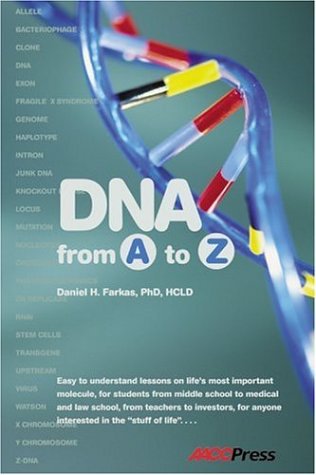 Imagen de archivo de DNA from A to Z a la venta por Better World Books