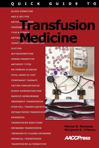Beispielbild fr Quick Guide to Transfusion Medicine Marisa B. Marques and Margaret G. Fritsma zum Verkauf von RUSH HOUR BUSINESS
