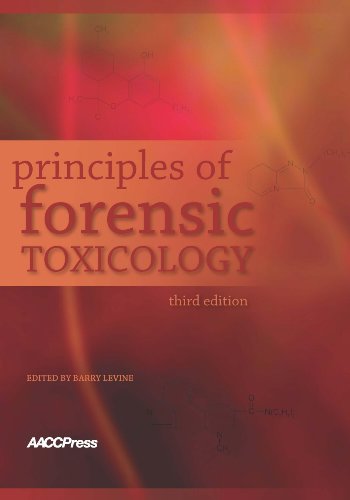 Stock image for Principles of Forensic Toxicology for sale by ThriftBooks-Dallas