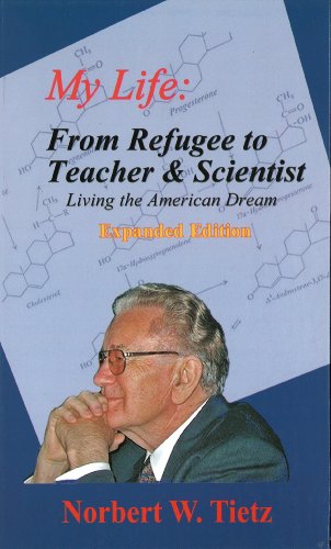 Imagen de archivo de My Life: From Refugee to Teacher & Scientist, Living the American Dream a la venta por ThriftBooks-Atlanta