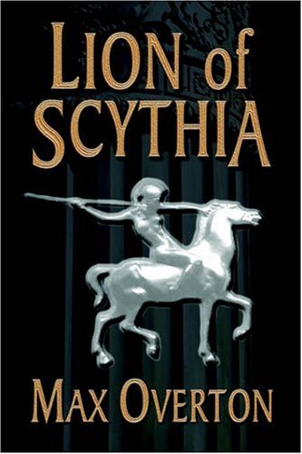 9781594260353: Lion of Scythia