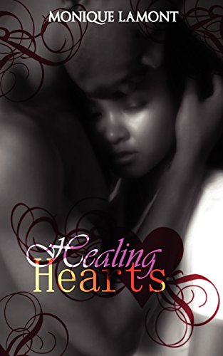 Healing Hearts (9781594267178) by Lamont, Monique