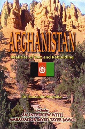 Stock image for Afghanistan: Realities of War and Rebuilding for sale by Revaluation Books