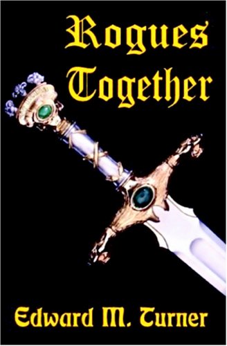 Stock image for Rogues Together for sale by Calliopebooks