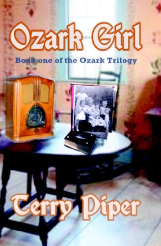 9781594313752: Ozark Girl: Book One of the Ozark Trilogy