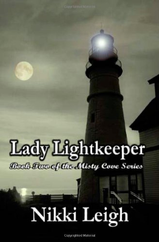 Stock image for Lady Lightkeeper (Book Two of the Misty Cove Series) for sale by ACJBooks