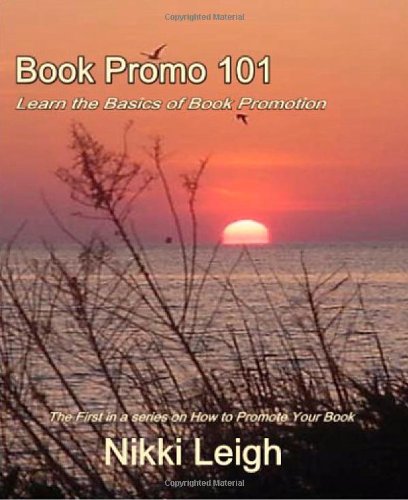 Stock image for Book Promo 101: Learn the basics of Book Promotion for sale by Revaluation Books