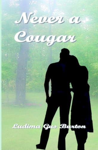 Stock image for Never a Cougar for sale by Revaluation Books