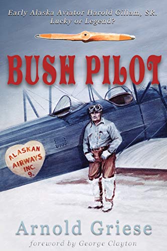 Beispielbild fr Bush Pilot zum Verkauf von ThriftBooks-Dallas