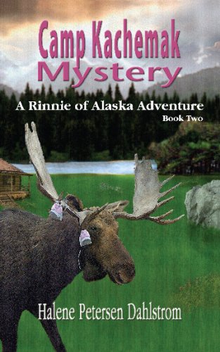 Stock image for Camp Kachemak Mystery : A Rinnie of Alaska Adventure Book Two for sale by Better World Books