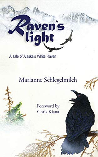 Beispielbild fr Raven's Light: A Tale of Alaska's White Raven zum Verkauf von Ergodebooks