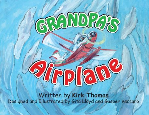 Beispielbild fr Grandpas Airplane zum Verkauf von Red's Corner LLC