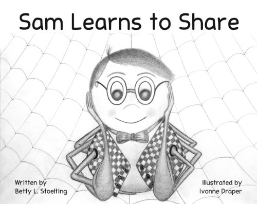 Sam Learns to Share (9781594333637) by Stoelting; Betty