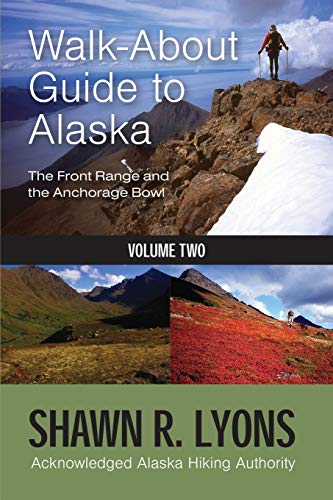 Beispielbild fr Walk About Guide To Alaska 2 zum Verkauf von ThriftBooks-Dallas