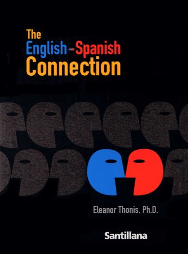 Imagen de archivo de The English-Spanish Connection a la venta por ThriftBooks-Atlanta
