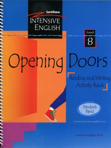 Beispielbild fr Opening Doors (Reading and Writing Activity Book / Standards Based, Level 8) zum Verkauf von Irish Booksellers