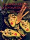 Stock image for La Gran Cocina Latinoamericana : Paso a Paso for sale by Better World Books
