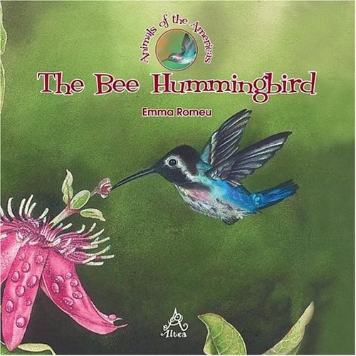 Beispielbild fr The Bee Hummingbird (Animals of Americas) zum Verkauf von Dream Books Co.