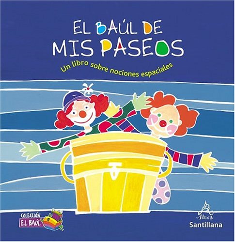 Imagen de archivo de El bal de mis paseos (Un libro sobre nociones espaciales) (Treasure Chest Collection) (Spanish Edition) a la venta por Ergodebooks