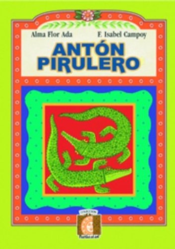 9781594377037: Anton Pirulero