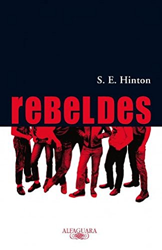 Stock image for Rebeldes (The Outsiders) (Spanish Edition) for sale by Books of the Smoky Mountains