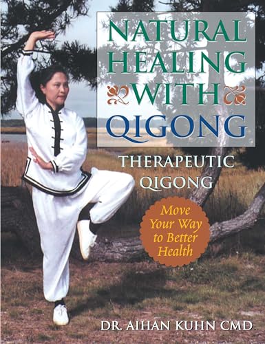 Immagine dell'editore per Natural Healing With Qigong: Therapeutic Qigong venduto da De Boeken van Wouter