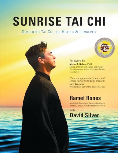 Stock image for Sunrise Tai Chi: Simplified Tai Chi for Health & Longevity for sale by HPB-Red