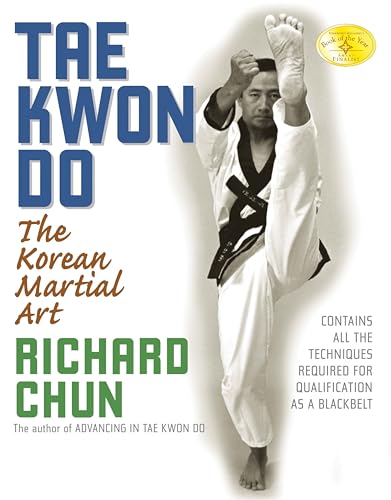 Stock image for Tae Kwon Do: The Korean Martial Art for sale by BooksRun