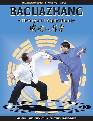 Beispielbild fr Baguazhang: Theory and Applications zum Verkauf von SecondSale