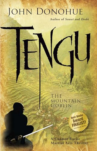 9781594391231: Tengu: The Mountain Goblin (A Connor Burke Martial Arts Thriller, 3)