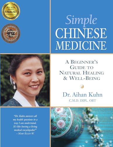 Beispielbild fr Simple Chinese Medicine: A Beginner's Guide to Natural Healing & Well-Being zum Verkauf von WorldofBooks