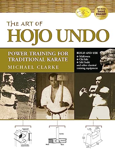9781594391361: The Art of Hojo Undo: Power Training for Traditional Karate