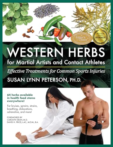 9781594391972: Western Herbs for Martial Artists and Contact Athletes: Effective Treatments for Common Sports Injuries