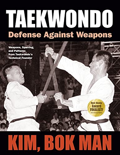 9781594392276: Taekwondo: Defense Against Weapons