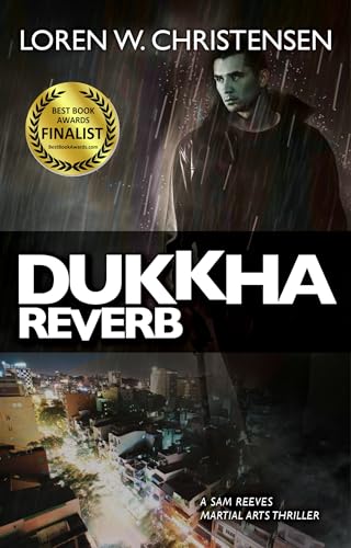 9781594392634: Dukkha Reverb (A Sam Reeves Martial Arts Thriller)