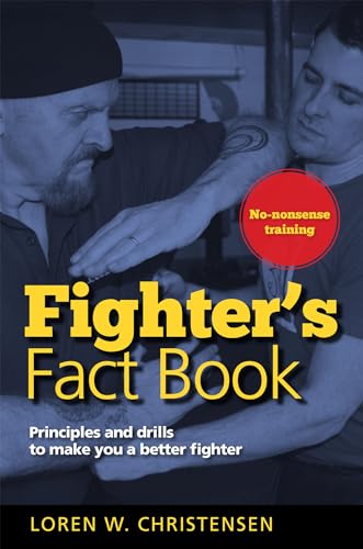 Beispielbild fr Fighter's Fact Book: Over 400 Concepts, Principles and Drills to Make You a Better Fighter zum Verkauf von Revaluation Books