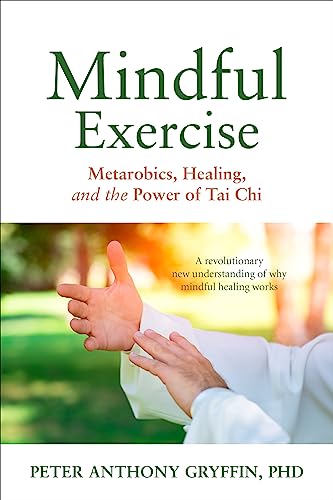 9781594396175: Mindful Exercise