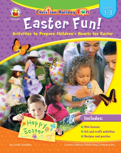 Stock image for Easter Fun! : Activities to Prepare Children's Hearts for Easter for sale by Better World Books