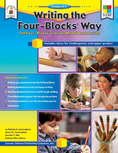 Imagen de archivo de Writing the Four-Blocks? Way, Grades K - 6 a la venta por SecondSale