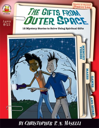 Beispielbild fr The Gifts from Outer Space, Grades 3 - 6: 12 Mystery Stories to Solve Using Spiritual Gifts (Sleuth-It-Yourself Mysteries) zum Verkauf von HPB Inc.